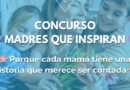 Concurso “Madres que Inspiran”