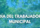 ¡Feliz Día del Trabajador Municipal!