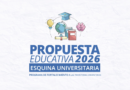 Propuesta Educativa 2026: Esquina Universitaria