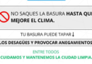 Atención! | No saques la basura hasta que mejore el clima