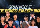 ¡Vive una Noche de Puro Box en Esquina!